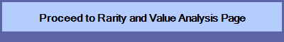 Proceed to Rarity and Value Analysis Page