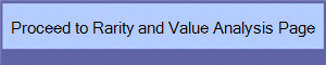Proceed to Rarity and Value Analysis Page