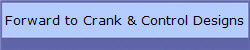 Forward to Crank & Control Designs