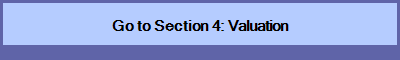 Go to Section 4: Valuation